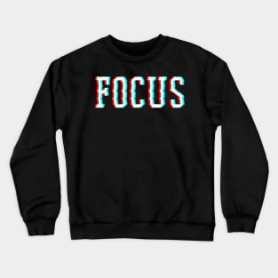 Focus Optical Illusion Trippy Motivational Crewneck Sweatshirt